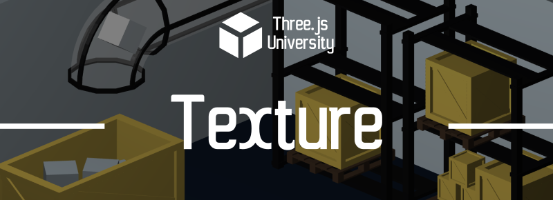Three.js university Texture